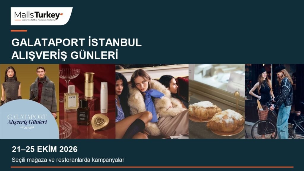 Galataport İstanbul 21–25 Ekim 2026 Alışveriş Günleri, resmî fotoğraf kolajı ve MallsTurkey logosu